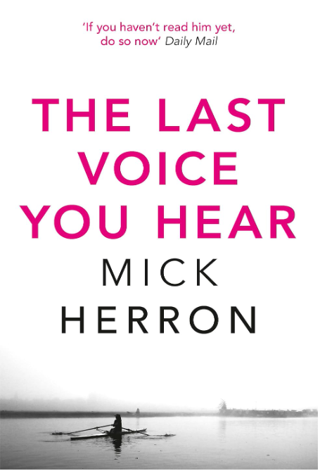 The Last Voice You Hear by Mick Herron cover